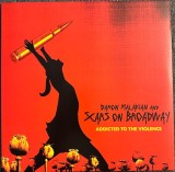 Daron Malakian And Scars On Broadway Addicted To The Violence LP (vinyl)