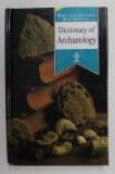DICTIONARY OF ARCHAEOLOGY , 1997 , FORMAT MIC