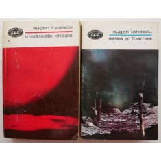 Cantareata cheala. Setea si foamea (Teatru, 2 volume) &ndash; Eugen Ionescu