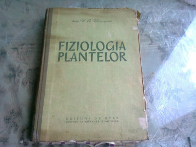 FIZIOLOGIA PLANTELOR - N.A. MAXIMOV foto