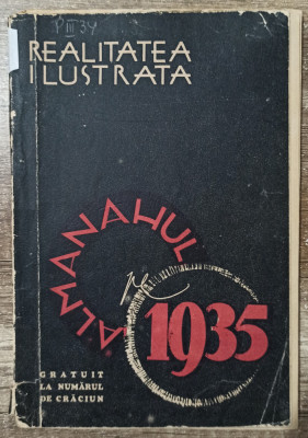 Almanahul Realitatea Ilustrata pe 1935 foto