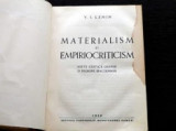 Materialism si Empiriocriticism V. i. Lenin Ed Partidului Muncitoresc Roman 1948