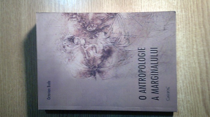 O antropologie a marginalului - Psihiatria judiciara romaneasca: 1860-1940 - Octavian Buda (coordonator), (Editura Caligraf, 2007).