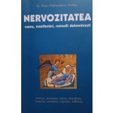 Dmitri Aleksandrovici Avdeev - Nervozitatea, cauze, manifestari, remedii duhovnicesti (Editia: 2006)