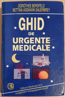 Dorothee Bergfeld, Bettina Assmann Sauerbrey - Ghid de urgente medicale foto