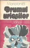 Drumul uriesilor. Basme, povesti si legende din Apuseni - Maria Ionita
