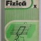 FIZICA - MANUAL PENTRU CLASA A X-A de N. GHERBANOVSCHI ...M. SANDU , 1983