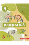 Matematica. Exercitii, probleme, jocuri, teste - Clasa 4 - Daniela Berechet, Gentiana Berechet