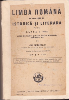 AS - GH. NEDIOGLU - LIMBA ROMANA IN EVOLUTIA EI ISTORICA SI LITERARA foto