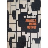 ANALIZA INPUT - OUTPUT. TEORIA INTERDEPENDENTEI RAMURILOR ECONOMICE-W. LEONTIEF-224012