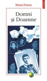 Domni si Doamne &ndash; Marta Petreu