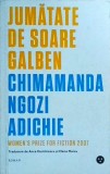 Chimamanda Ngozi Adichie - Jumatate de soare galben