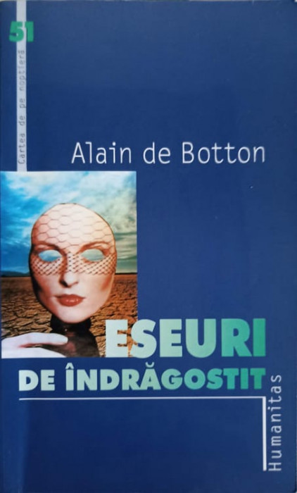 ESEURI DE INDRAGOSTIT-ALAIN DE BOTTON