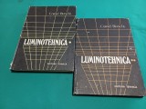 LUMINOTEHNICA * 2 VOL * CORNEL BIANCHI / 1990 * 4 2 4