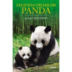 Legenda Uriasilor Panda - Liu Xianping