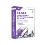 Cumpara ieftin Legea notarilor publici si a activitatii notariale nr. 36/1995 si legislatie conexa 2021. Editie Premium/Alin-Adrian Moise, Universul Juridic