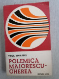 Polemica Maiorescu- Gherea- Virgil Vintilescu