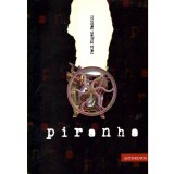Paul Eugen Banciu - Piranha (judecatorul) - roman - dedicatie autor - 137006