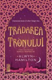 Cumpara ieftin Trădarea tronului (trilogia Rebelul nisipurilor, partea a II-a)