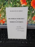 Dr. Sergiu Stoicescu și medicina internă, Șerban Milcoveanu, București 1999, 172