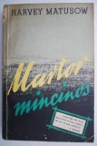 Martor mincinos &ndash; Harvey Matusow - Roman