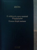 Jules Verne - O calatorie spre centrul pamantului. Goana dupa meteor (editia 2009)