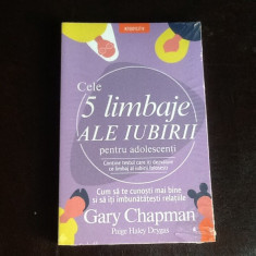 Cele cinci limbaje ale iubirii pentru adolescenti - Gary Chapman