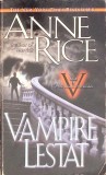 The Vampire Lestat - Anne Rice - Carte Engleza, Paperback, Ballantine Books, 1985 - Editie Buna