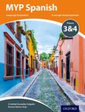 MYP Spanish Language Acquisition Phases 3 &amp; 4