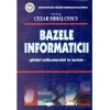 Cezar Mihalcescu - Bazele informaticii-ghidul utilizatorului in