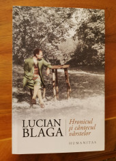 Lucian Blaga, HRONICUL SI CANTECUL VARSTELOR foto