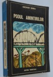 Podul Amintirilor - Ieronim Serbu