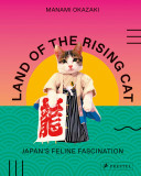Land of the Rising Cat | Manami Okazaki, 2020, Prestel