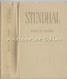 Rosu Si Negru - Stendhal