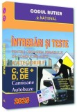 &Icirc;ntrebări și teste pentru obținerea permisului auto. Categoriile C, CE + D, DE - 2025 - Paperback brosat - Naţional