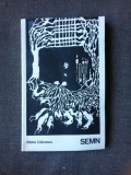 SEMN - MATEI CALINESCU