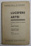 LUCEFERII ARTEI, BIBLIOGRAFII ROMANTATE ALE ARTISTILOR, VOL. I, NR. 2 de CELINE FALLET