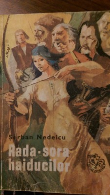 Rada sora haiducilor Serban Nedelcu 1970 foto