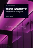 Teoria informatiei. Matematica in era digitala