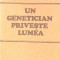 UN GENETICIAN PRIVESTE LUMEA-C. MAXIMILIAN-224207