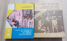 Viața de fiecare zi la Florența pe vremea Familiei Medici / &icirc;n Olanda -Rembrandt