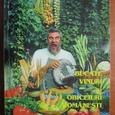 Radu Anton Roman - Bucate, vinuri si obiceiuri romanesti (1998)
