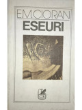 Emil Cioran - Eseuri (editia 1988)