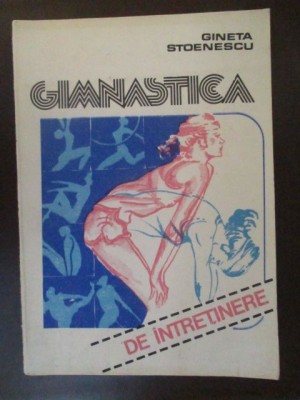 Gimnastica de intretinere Gineta Stoenescu foto