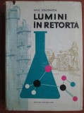 Max Solomon - Lumini &icirc;n retortă