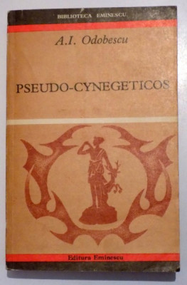 PSEUDO - CYNEGETICOS de A.I. ODOBESCU , 1972 foto