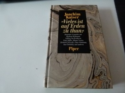Viele ist auf ERden zu thun - Joachim Kaiser foto