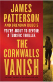 The Cornwalls Vanish (Previously Published as the Cornwalls Are Gone) - James Patterson