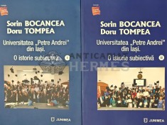 Universitatea &quot;Petre Andrei&quot; din Iasi. O istorie subiectiva Vol. 1-2 - 2022 - Sorin Bocancea (X125)