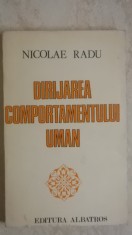 Nicolae Radu - Dirijarea comportamentului uman